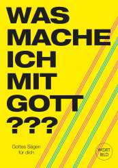 Heft A5 - Was mache ich mit Gott??? 