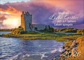 Kalender 2026 - Möge die Liebe Gottes sich in deinem Leben spiegeln 