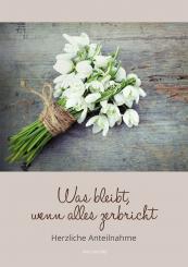 Heft A5 - Was bleibt, wenn alles zerbricht 