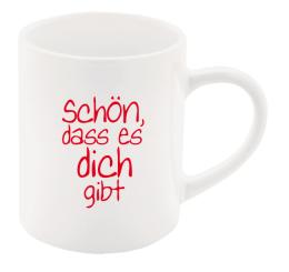 Tasse - Schön, dass es dich gibt 