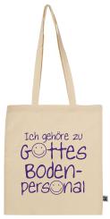 Fairtrade-Baumwolltasche - Ich gehöre zu Gottes Bodenpersonal 