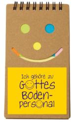 Notizblock Happy Face - Ich gehöre zu Gottes Bodenpersonal 