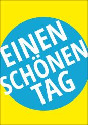 Postkarte - EINEN SCHÖNEN TAG 