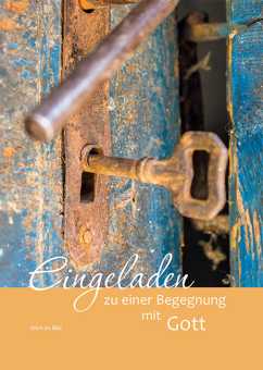 Heft A5 - Eingeladen zu einer Begegnung mit Gott 