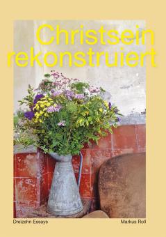 Buch - Christsein rekonstruiert 
